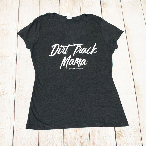 Dirt Track Mama...T's, Tanks & Hoodies