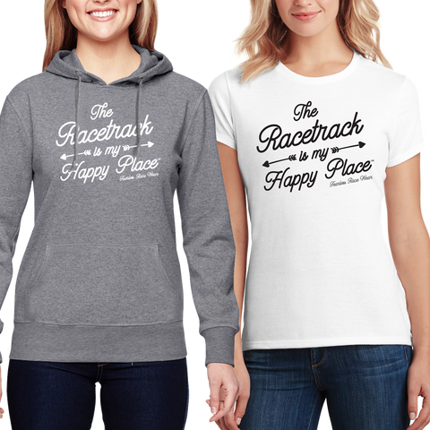 The Racetrack is my Happy Place™ - Hoodies & T's