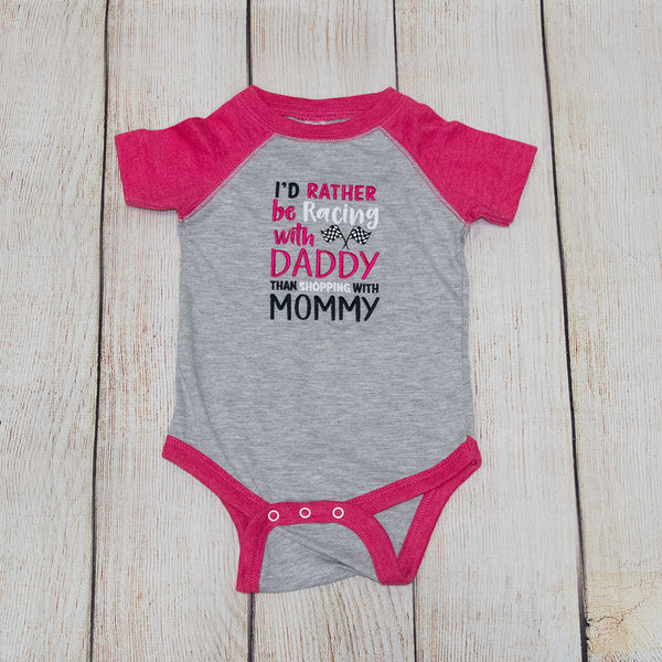 I'd Rather Be Racing w/Daddy Infant Onesie - Blue or Pink