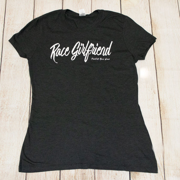 Race Girlfriend...T's, Tanks & Hoodies
