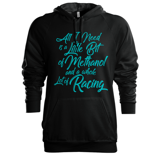 All I Need is Methanol Hoodies + T's