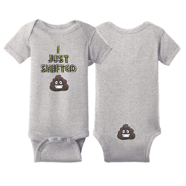 I Just Shifted Infant Onesie