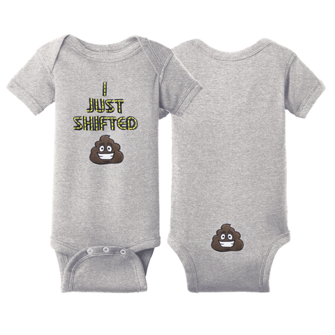 I Just Shifted Infant Onesie